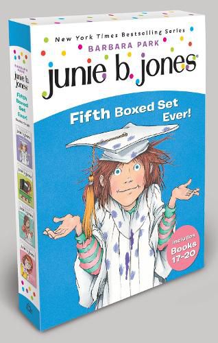 Cover image for Junie B. Jones Fifth Boxed Set Ever!: Books 17-20