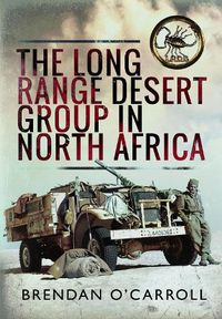 Cover image for The Long Range Desert Group in North Africa