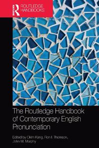 Cover image for The Routledge Handbook of Contemporary English Pronunciation