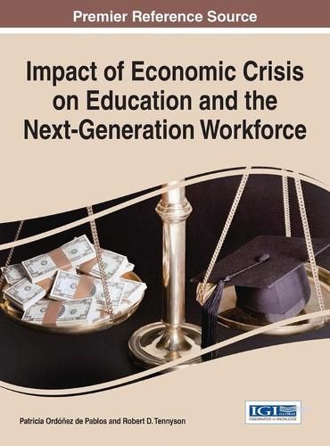 Cover image for Impact of Economic Crisis on Education and the Next-Generation Workforce