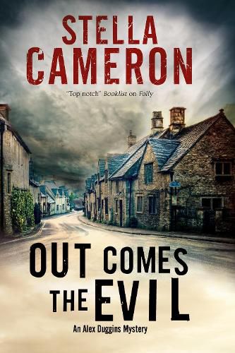 Cover image for Out Comes the Evil: A Cotswold Murder Mystery