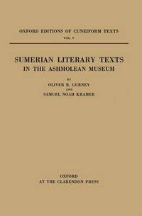 Cover image for Sumerian Literary Texts in the Ashmolean Museum