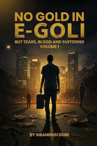 Cover image for No Gold in E-Goli