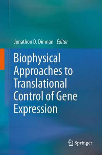 Cover image for Biophysical approaches to translational control of gene expression
