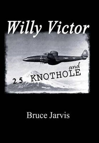 Cover image for Willy Victor and 25 Knot Hole