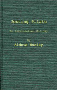 Cover image for Jesting Pilate: An Intellectual Holiday