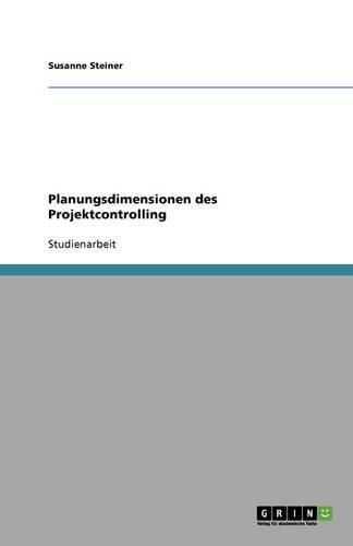 Cover image for Planungsdimensionen des Projektcontrolling
