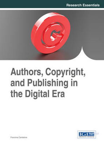 Cover image for Authors, Copyright, and Publishing in the Digital Era