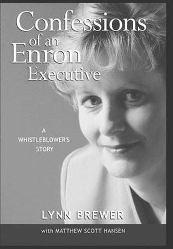 Cover image for Confessions of an Enron Executive: A Whistleblower's Story