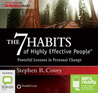 Cover image for The 7 Habits Of Highly Effective People: Powerful Lessons in Personal Change