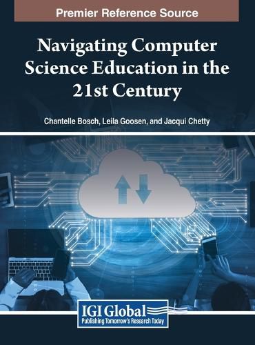 Cover image for Navigating Computer Science Education in the 21st Century