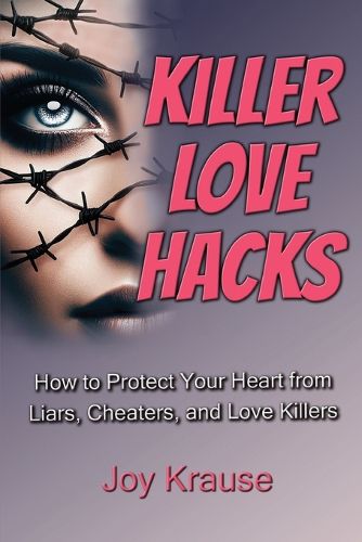 Cover image for Killer Love Hacks