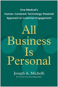 Cover image for All Business Is Personal