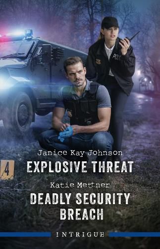 Cover image for Explosive Threat/Deadly Security Breach