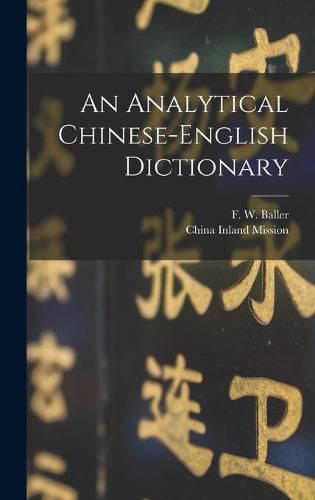 Cover image for An Analytical Chinese-English Dictionary