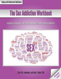 Cover image for The Sex Addiction Workbook