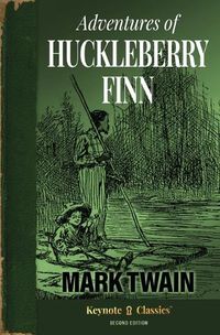 Cover image for Adventures of Huckleberry Finn (Annotated Keynote Classics)