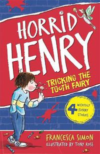 Cover image for Tricking the Tooth Fairy: Book 3