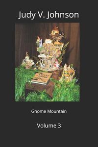 Cover image for Gnome Mountain: Volume 3 Lachlan