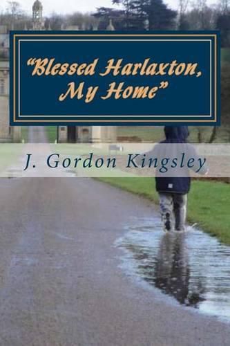 Cover image for Blessed Harlaxton, My Home: Harlaxton Essays