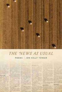 Cover image for The News As Usual: Poems