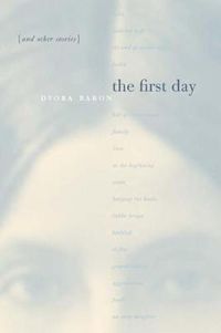 Cover image for The First Day and Other Stories