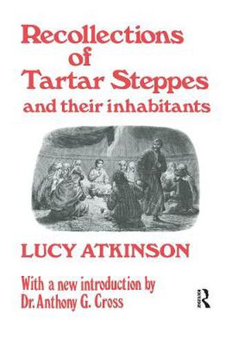 Cover image for Recollections of Tartar Steppes and Their Inhabitants