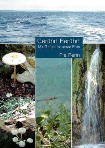 Cover image for Geruhrt Beruhrt: Mit Gefuhl fur unsre Erde