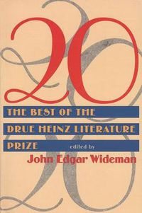Cover image for 20: Twenty Best Of Drue Heinz Literature Prize