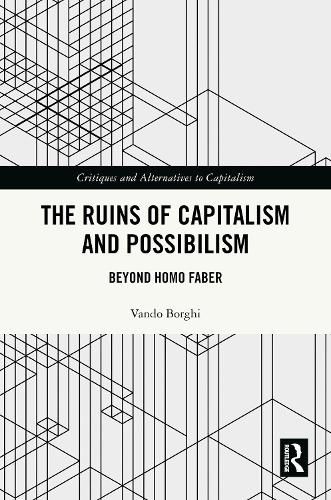 Cover image for The Ruins of Capitalism and Possibilism