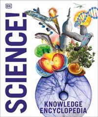 Cover image for Knowledge Encyclopedia Science!