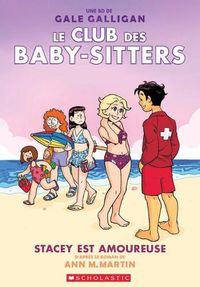 Cover image for Le Club Des Baby-Sitters: N Degrees 7 - Stacey Est Amoureuse