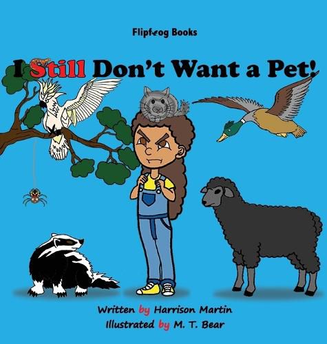 Cover image for I Still Don't Want a Pet!