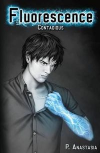 Cover image for Fluorescence: Contagious