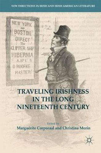 Traveling Irishness in the Long Nineteenth Century