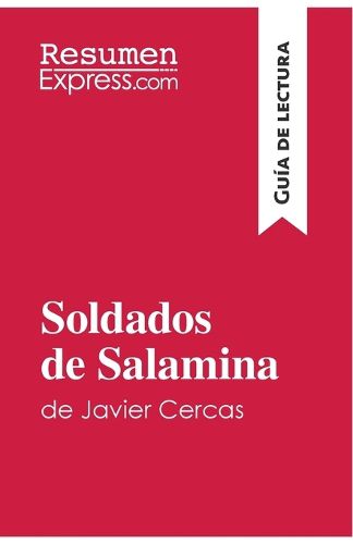 Cover image for Soldados de Salamina de Javier Cercas (Guia de lectura)