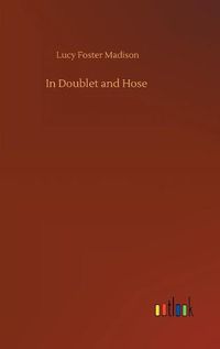 Cover image for In Doublet and Hose