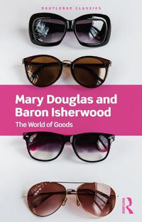 Cover image for The World of Goods