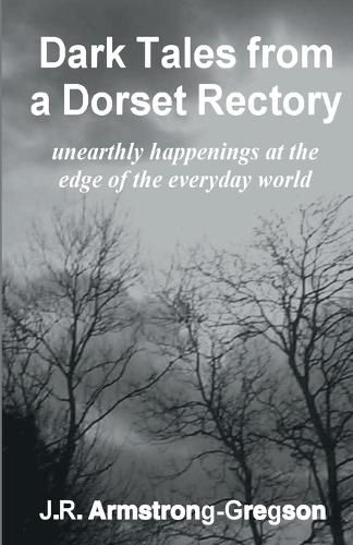 Cover image for Dark Tales from a Dorset Rectory