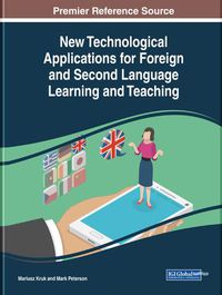 Cover image for New Technological Applications for Foreign and Second Language Learning and Teaching