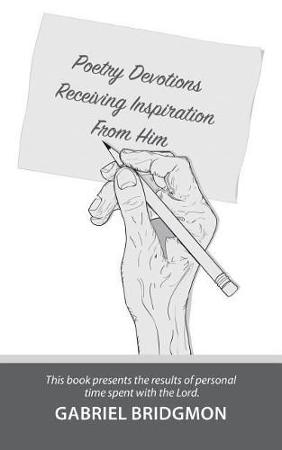 Cover image for Poetry Devotions: Receiving Inspiration from Him