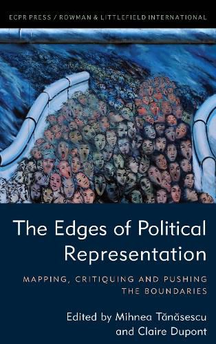Cover image for The Edges of Political Representation: Mapping, Critiquing and Pushing the Boundaries