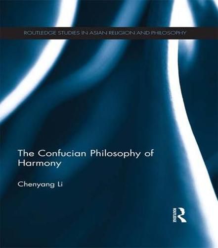 Cover image for The Confucian Philosophy of Harmony