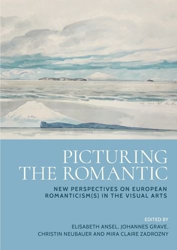 Cover image for Picturing the Romantic