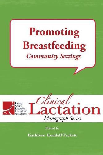 Promoting Breastfeeding: Community Settings