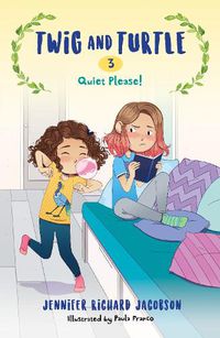 Cover image for Twig and Turtle 3: Quiet Please!