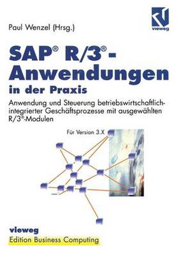 Cover image for SAP<Superscript>(R) R/3<Superscript>(R)-Anwendungen in der Praxis