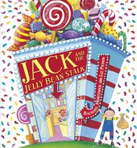 Cover image for Jack and the Jelly Bean Stalk