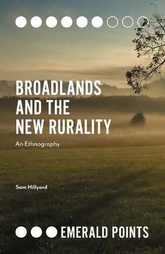Cover image for Broadlands and the New Rurality: An Ethnography