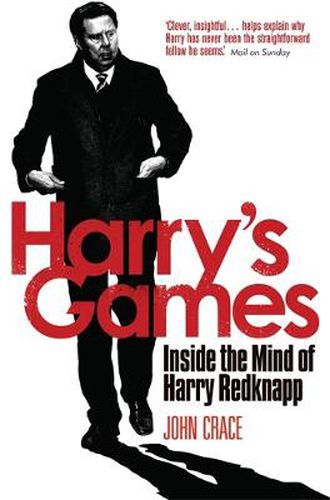 Cover image for Harry's Games: Inside the Mind of Harry Redknapp